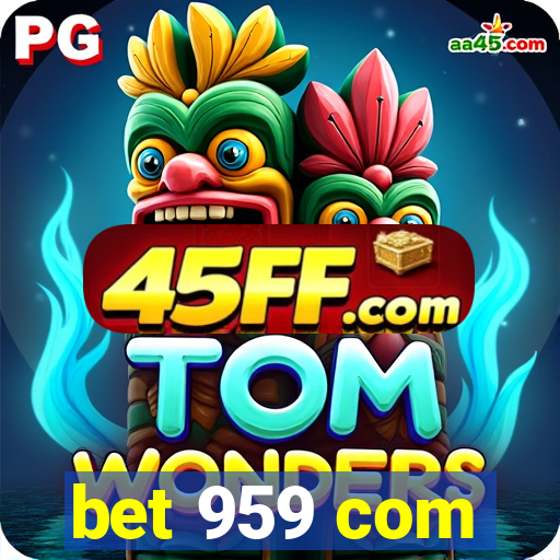bet 959 com